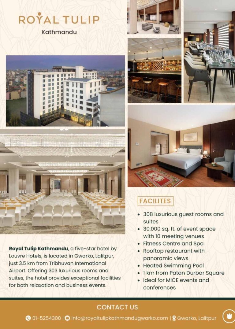 #RoyalTulipHotelNepalChanxinMagazine